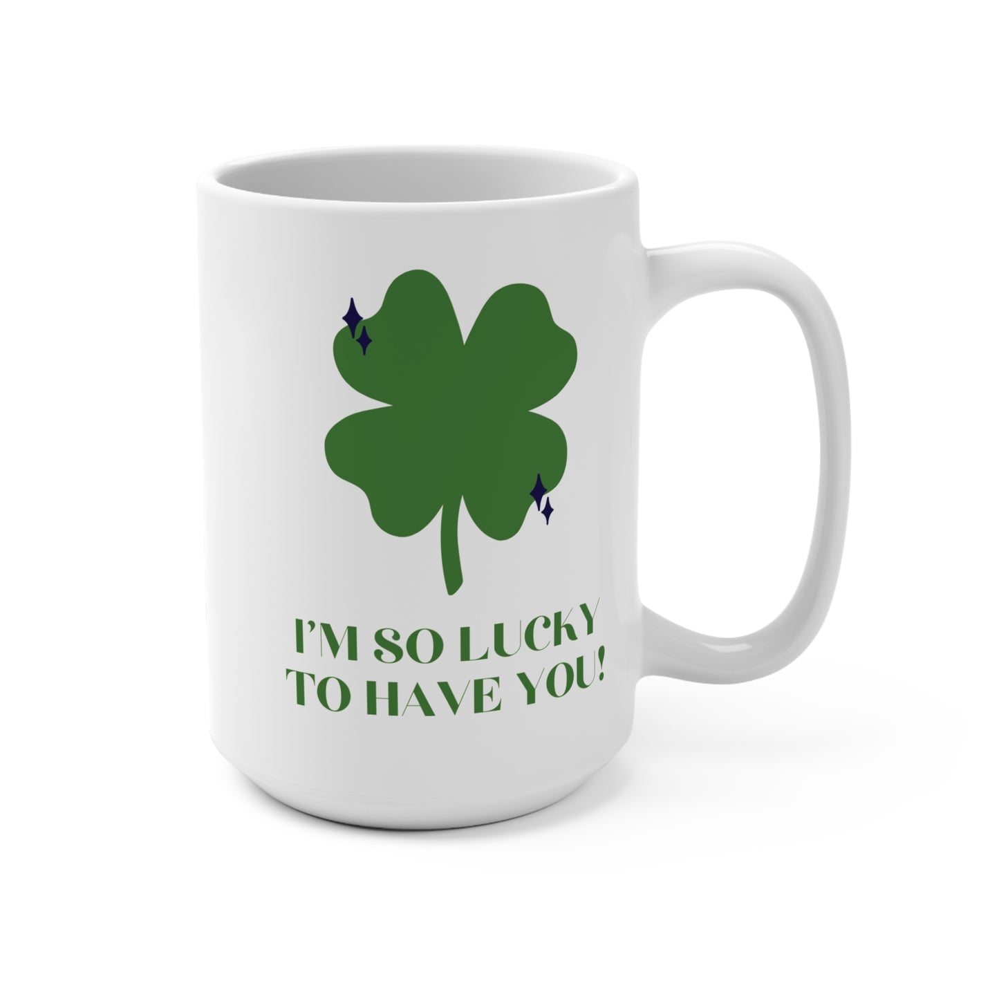 I’m So Lucky to Have You Coffee Mug Cute Love Gift for Him or Her Valentine’s Day Anniversary Present Romantic Cup