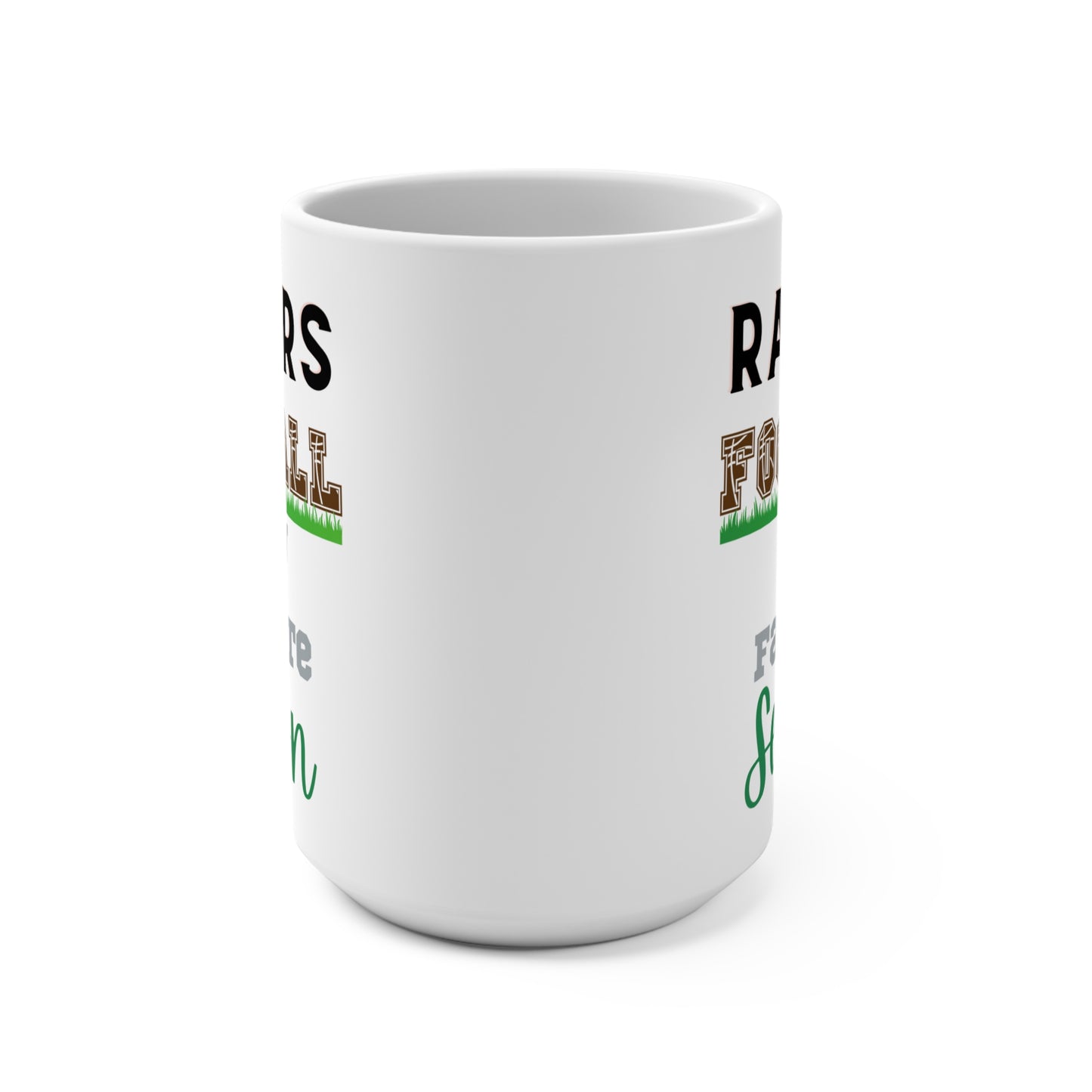 Raiders Football Is My Favorite Season Mug Funny Las Vegas Fan Gift for NFL Lovers Game Day Coffee Cup or Fall Tailgate Gear