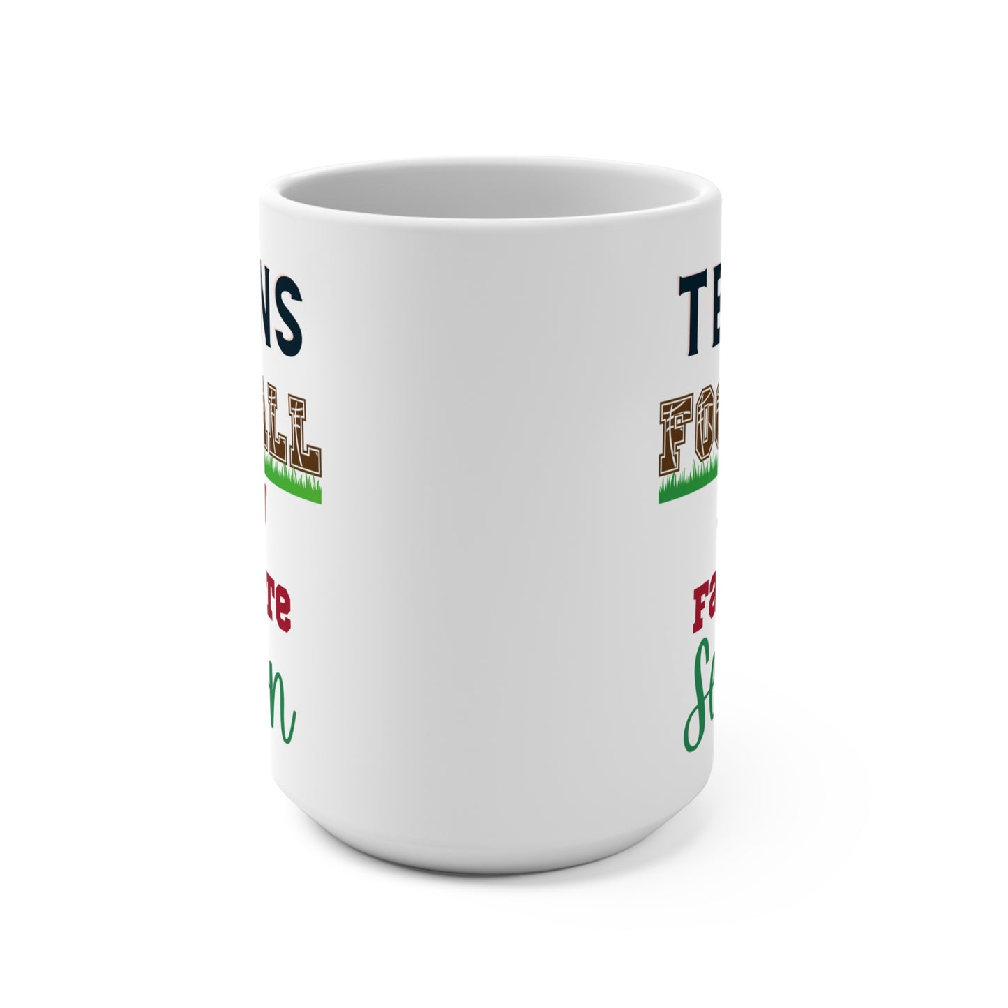 Texans Football Is My Favorite Season Mug Funny Houston Fan Gift for NFL Lovers Game Day Coffee Cup or Fall Tailgate Vibes