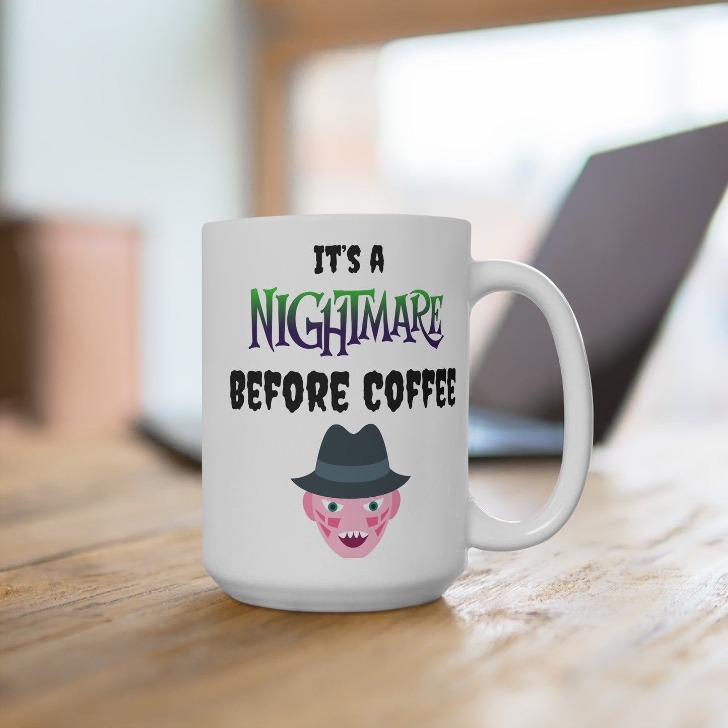 It’s a Nightmare Before Coffee Mug Funny Freddy Inspired Cup Horror Movie Gift for Scary Film Fans Halloween or Creepy Morning Mood