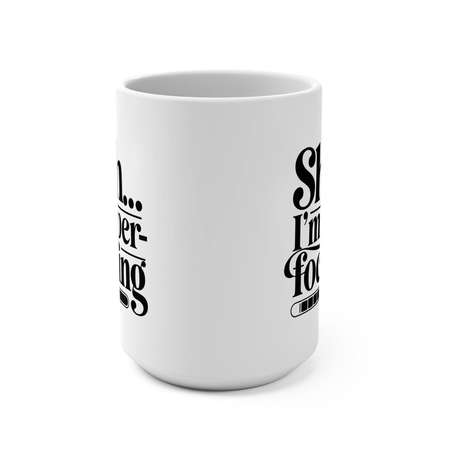 Shhh Im Hyper Focusing Mug ADHD Inspired 15oz Ceramic Coffee Cup Funny Gift for Neurodivergent Friends and Coworkers