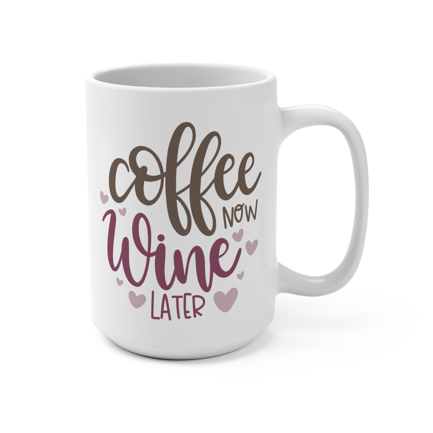 Coffee Now Wine Later Mug Funny Coffee and Wine Lover Gift Ceramic Cup Day to Night Humor Mug for Women Mom Life Cup Boss Babe Drinkware