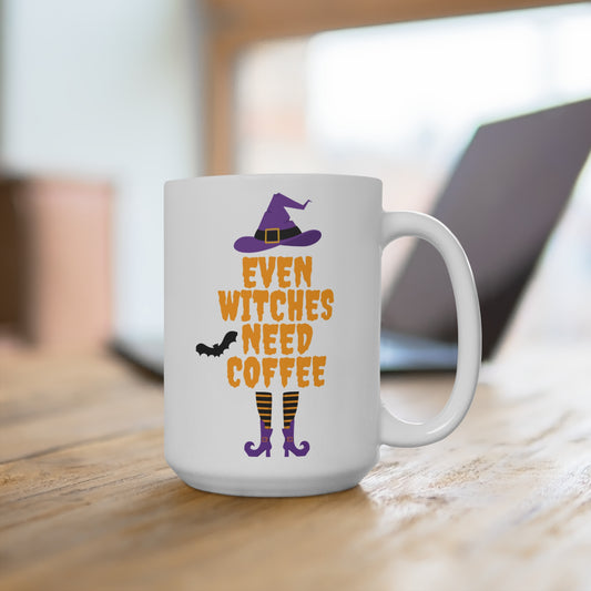 Even Witches Need Coffee Mug Funny Witchy Halloween Cup Spooky Gift for Fall Lovers Magic Morning Tea or Coffee Drinkers