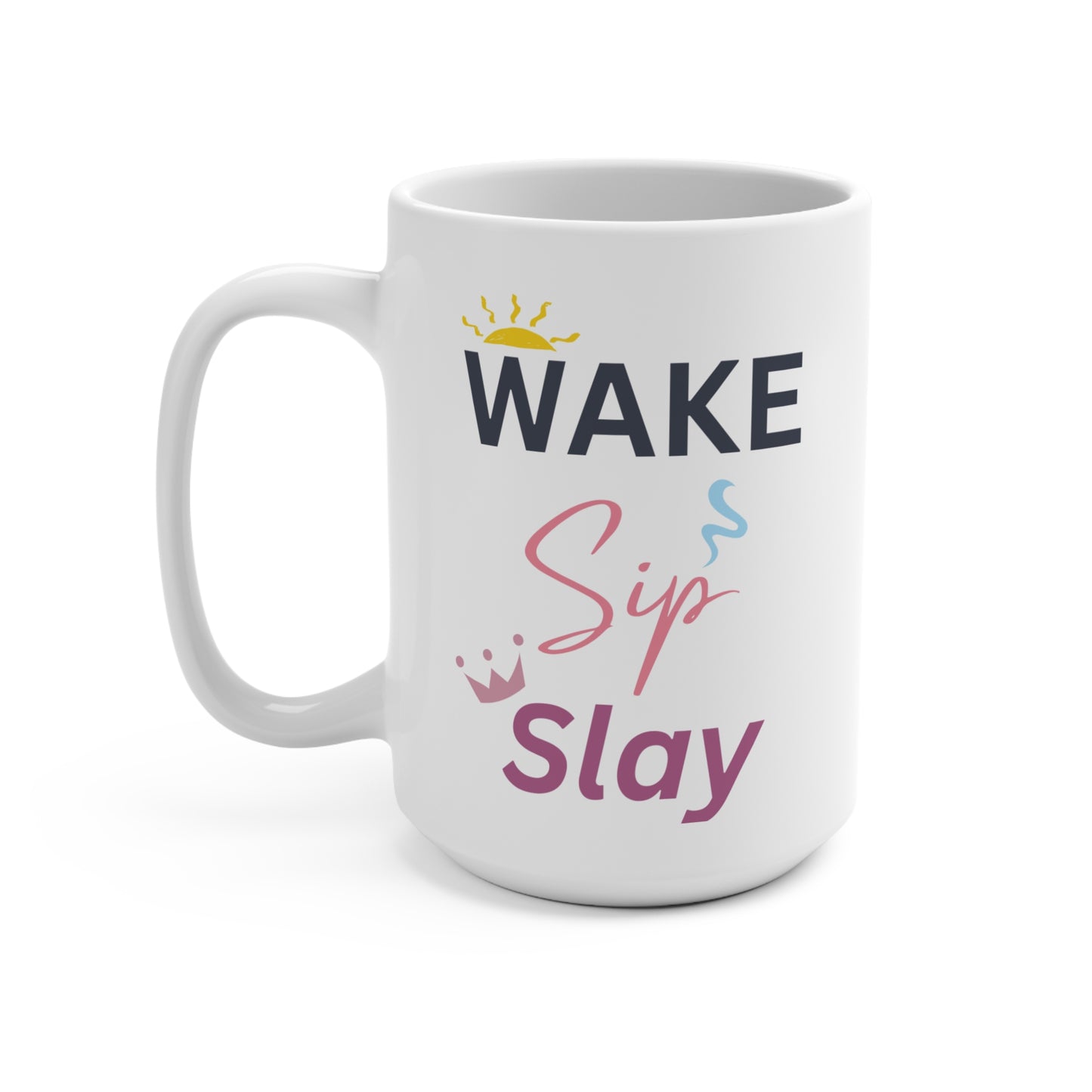 Wake Sip Slay Coffee Mug for Women Boss Babe Quote Mug Motivational Aesthetic Gift for Her Morning Routine Cup Empowerment Mug Feminine