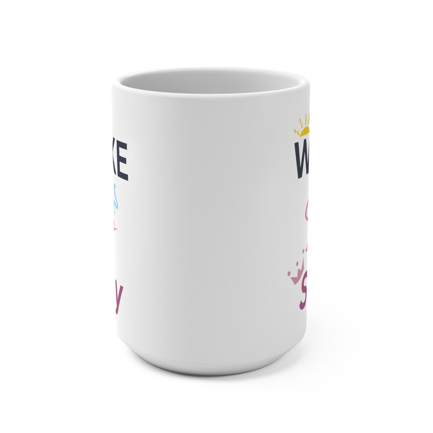 Wake Sip Slay Coffee Mug for Women Boss Babe Quote Mug Motivational Aesthetic Gift for Her Morning Routine Cup Empowerment Mug Feminine