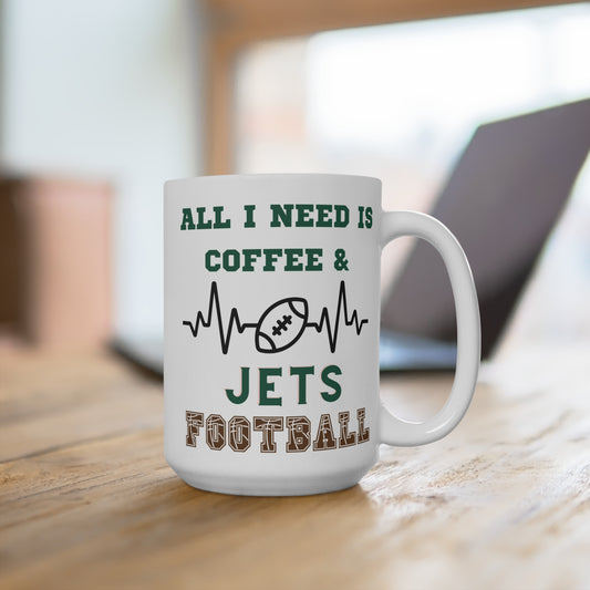 All I Need Is Coffee and Jets Football Mug Funny New York Fan Gift for NFL Lovers Game Day Tailgate or Morning Coffee Fix