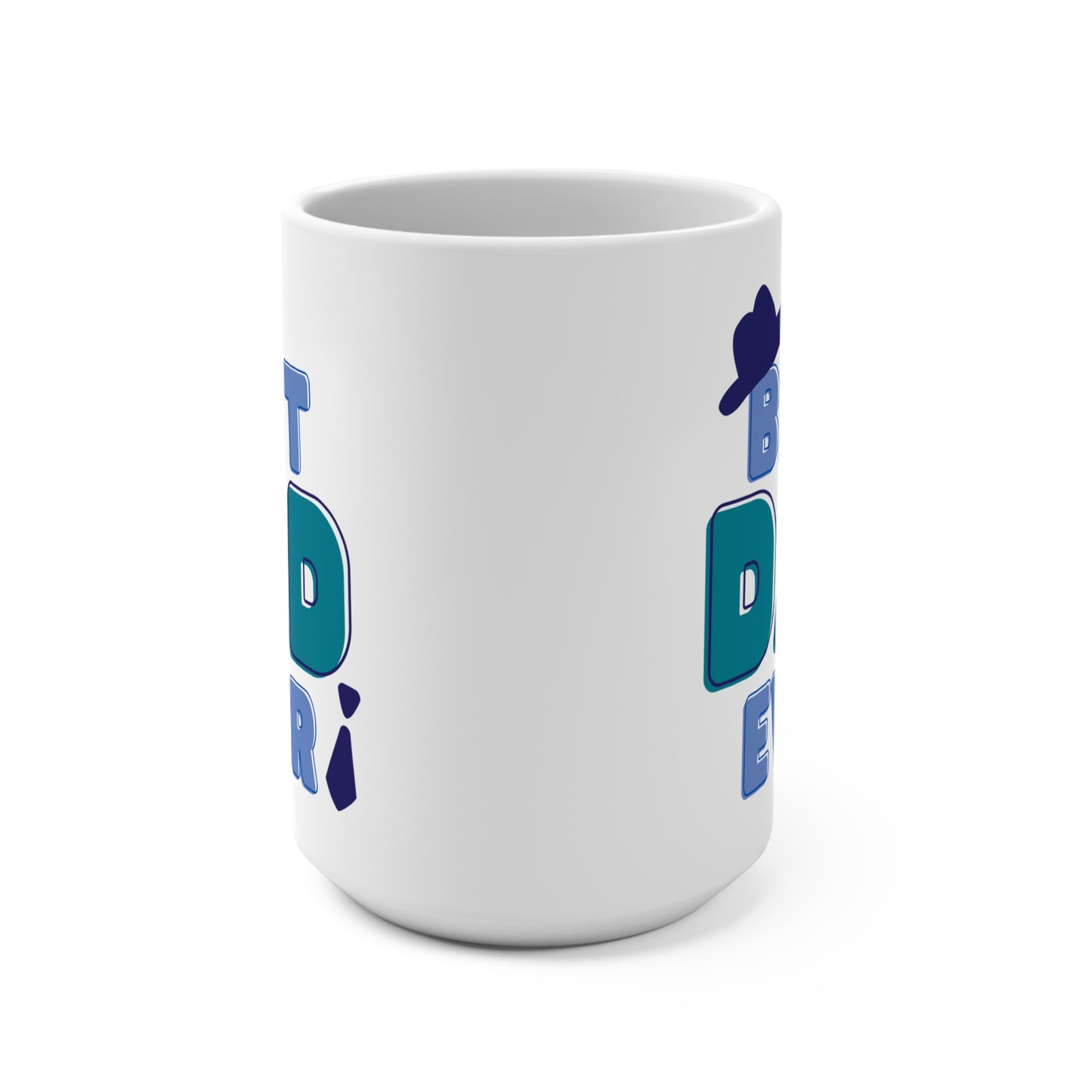 Best Dad Ever Coffee Mug 15oz., Coffee, Tea, Hot Chocolate, Gift, Birthday, Holiday, Funny, Jokes, Dad, Father