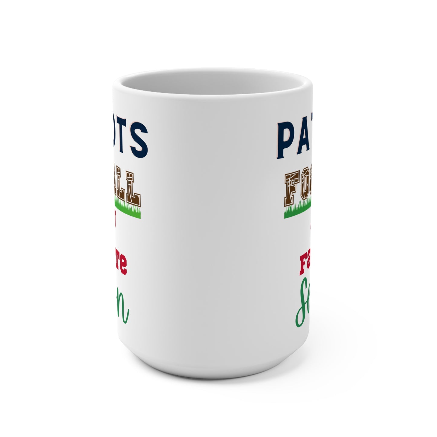 Patriot's Football Is My Favorite Season Mug Funny New England Fan Coffee Cup Gift for NFL Lovers Game Day Tailgates or Fall Sports Fans