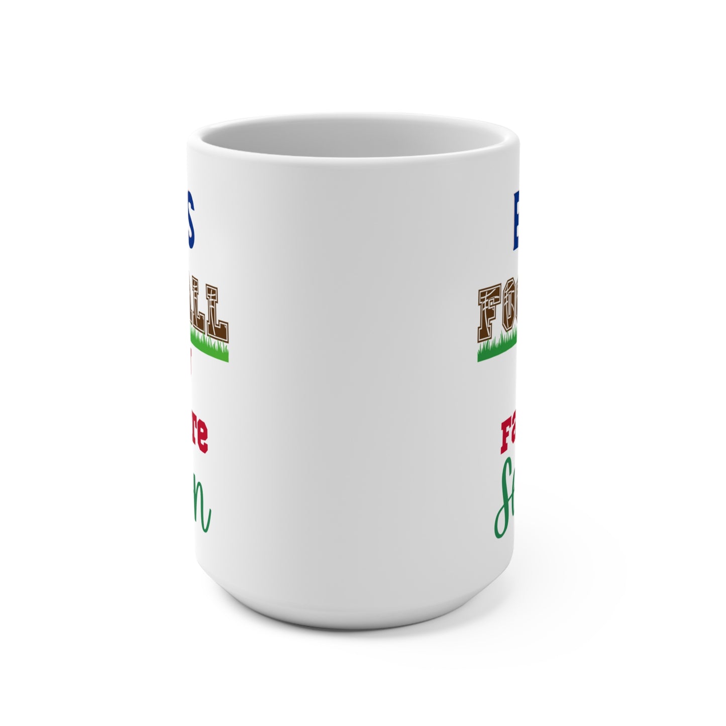 Bills Football Is My Favorite Season Mug Funny Buffalo Fan Gift for NFL Lovers Game Day Coffee or Fall Tailgate Cup