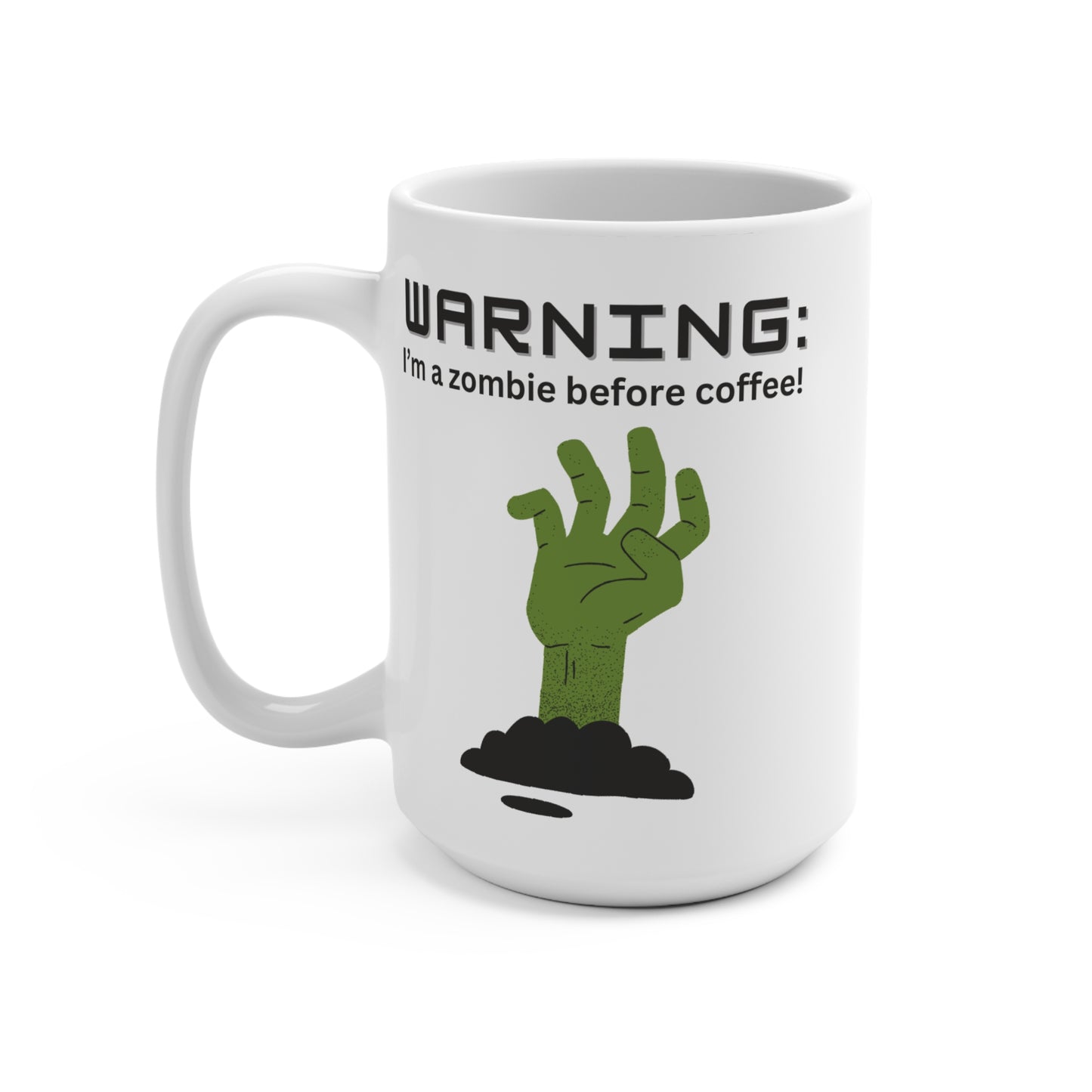 Warning I’m a Zombie Before Coffee Mug Funny Morning Humor Cup Gift for Coffee Addict Caffeine Lover or Coworker Halloween Inspired