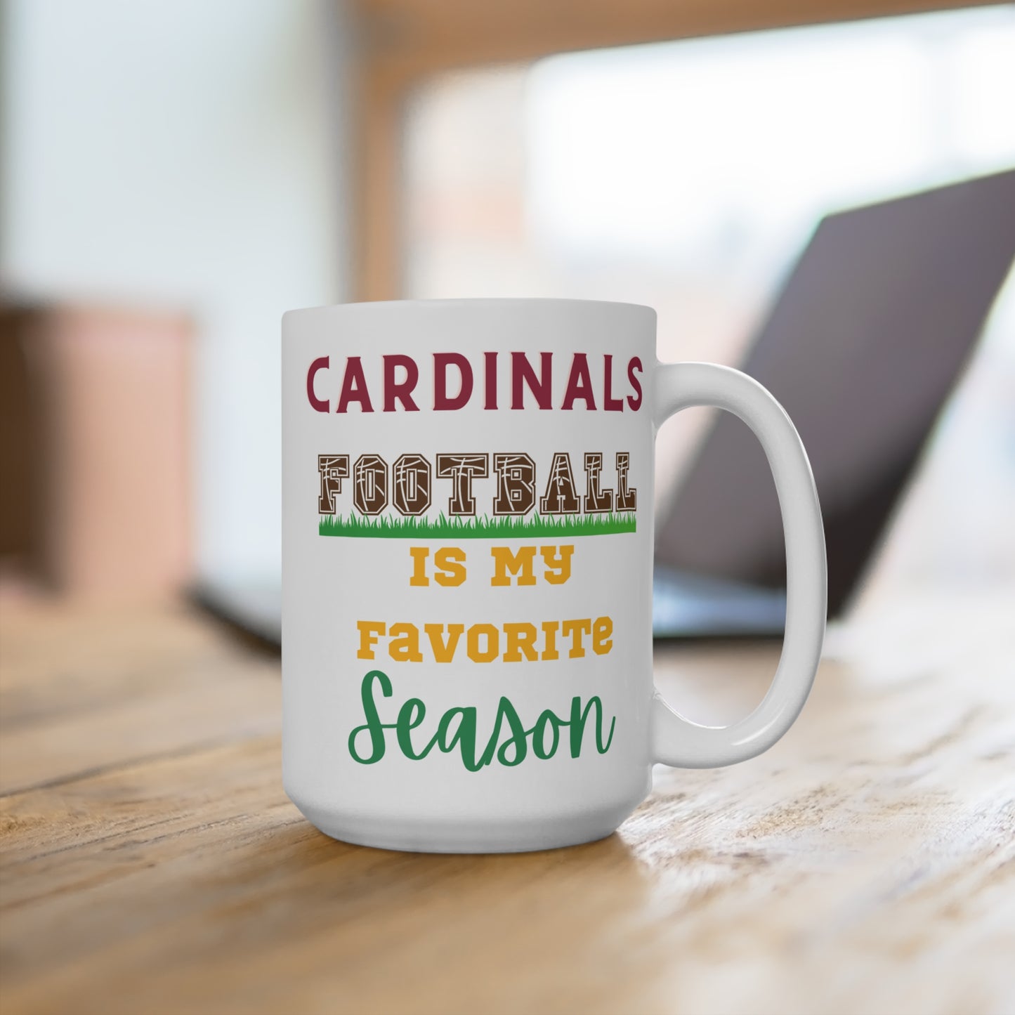 Cardinals Football Is My Favorite Season Mug Funny Arizona Fan Gift for NFL Lovers Game Day Coffee or Fall Tailgate Cup
