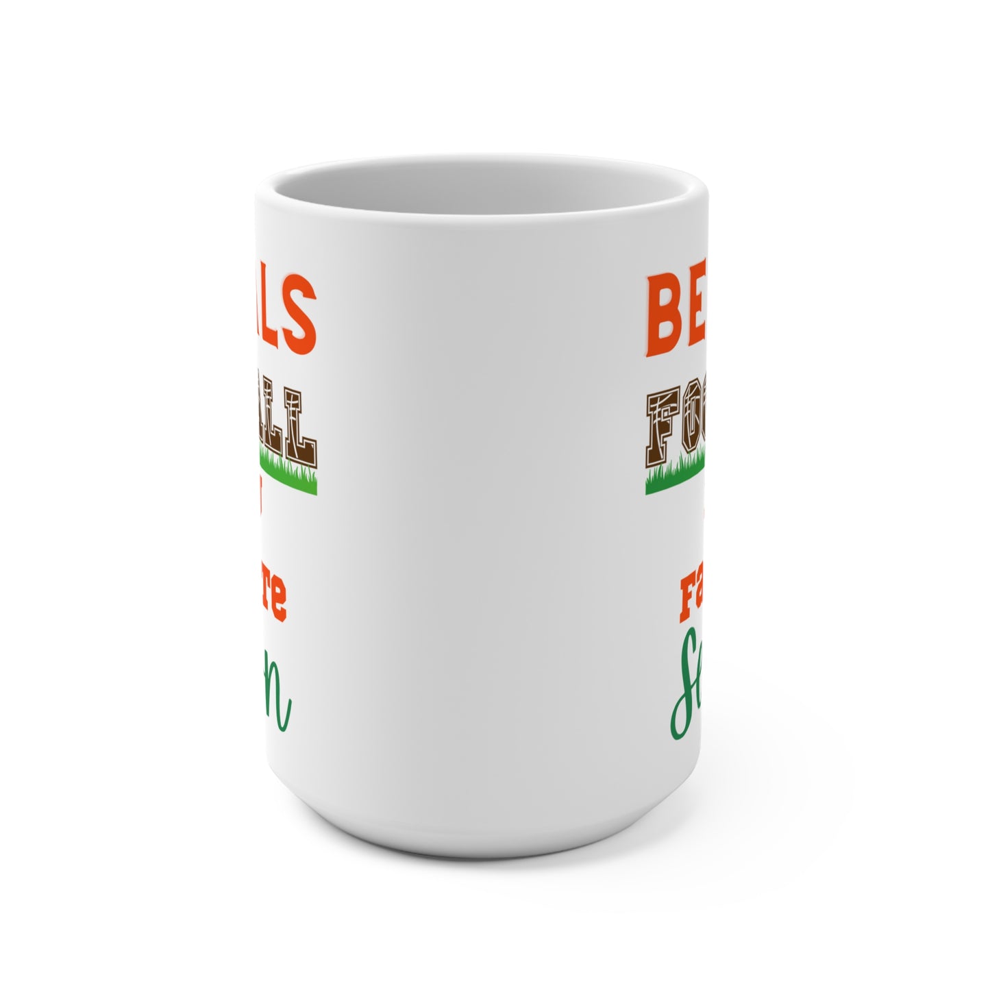 Bengals Football Is My Favorite Season Mug Funny Cincinnati Fan Gift for NFL Lovers Game Day Coffee Cup or Fall Tailgate Vibes