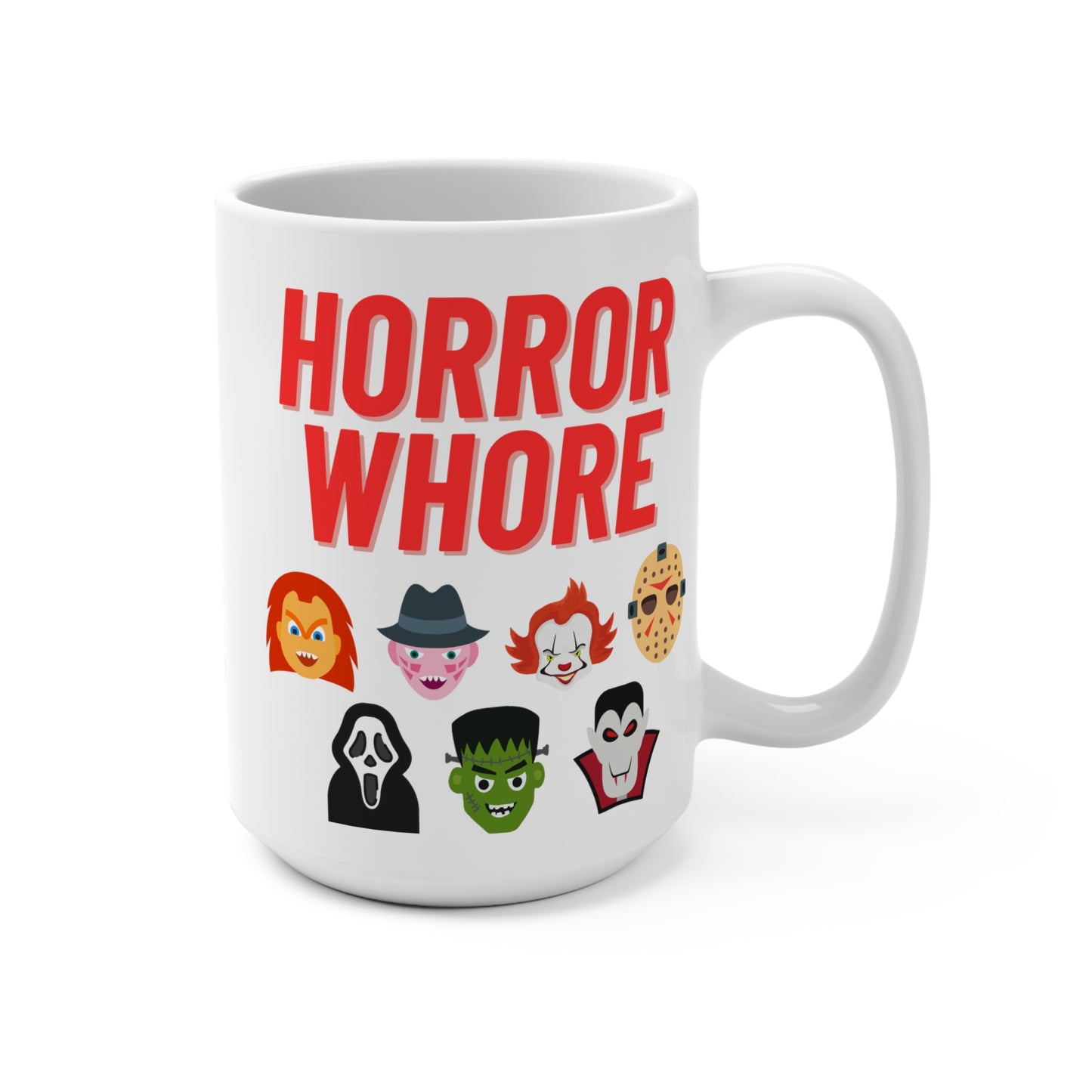 Horror Whore Mug Funny Horror Lover Coffee Cup Edgy Halloween Gift for Spooky Fans Slasher Addicts or Creepy Movie Enthusiasts