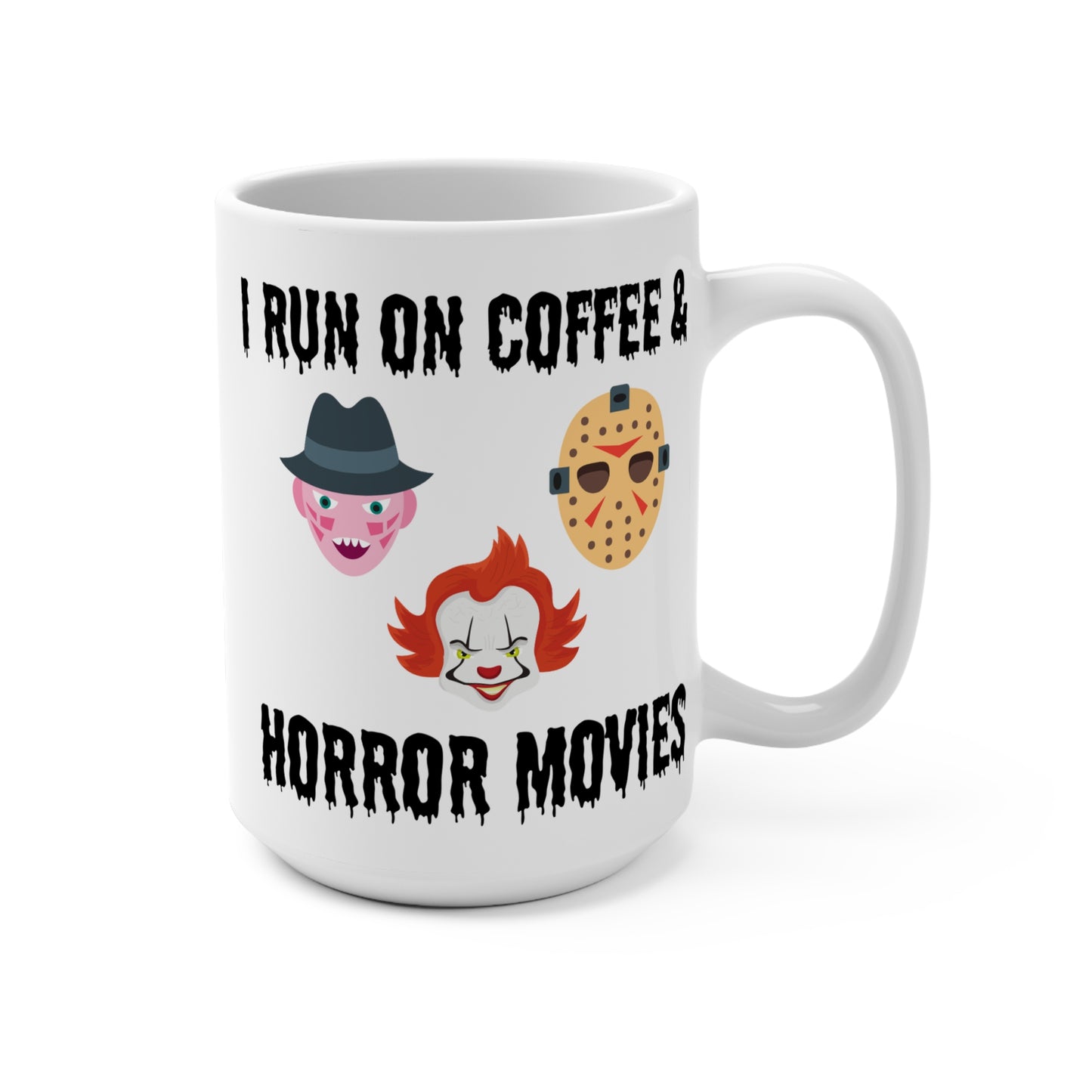 I Run on Coffee and Horror Movies Mug Funny Halloween Cup for Horror Fans Spooky Gift Idea for Halloween Lovers or Creepy Coffee Addicts