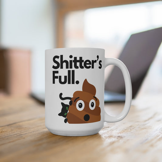 Shitters Full Coffee Mug Funny Christmas Vacation Movie Quote Cup Holiday Gift for Him or Her Classic Holiday Humor