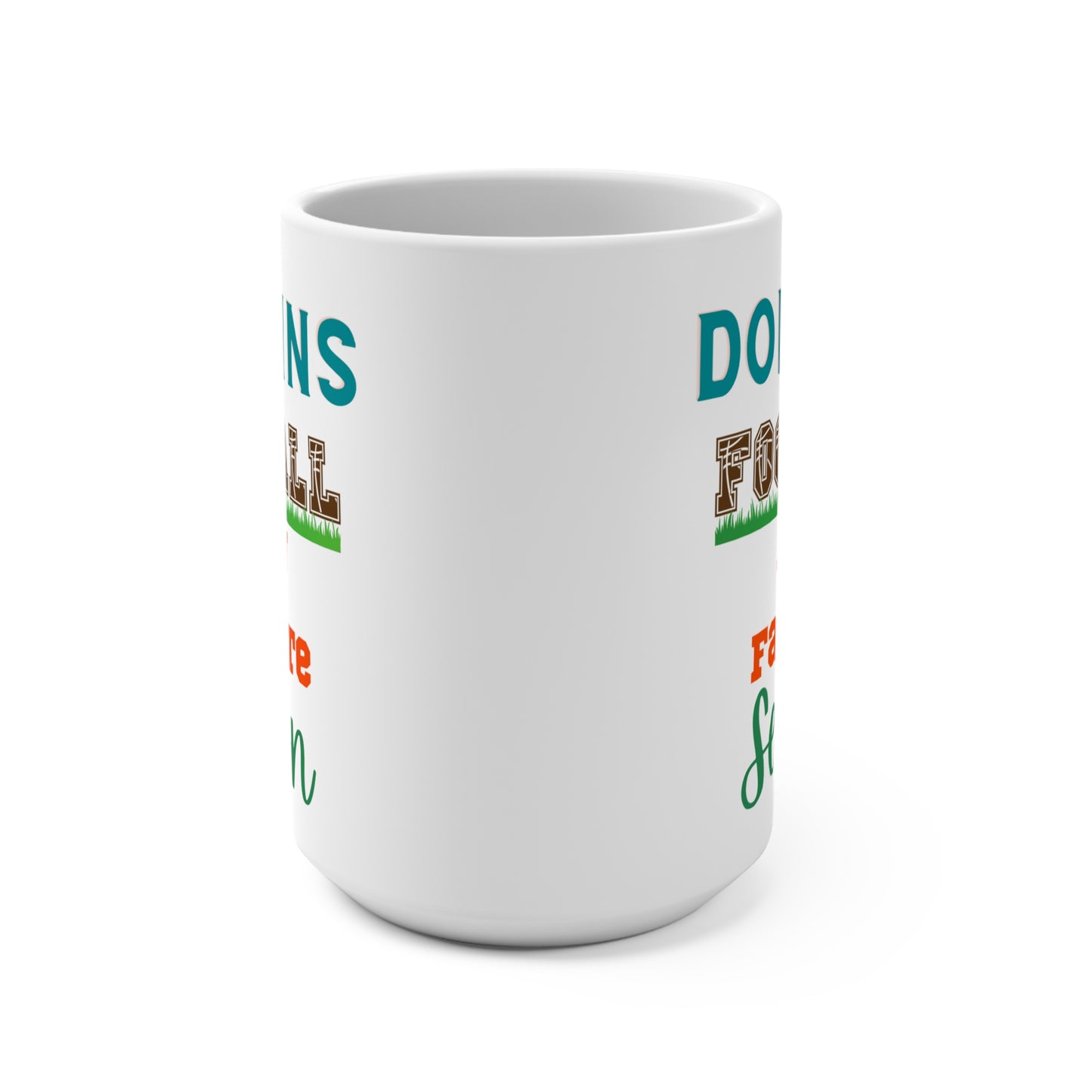 Dolphins Football Is My Favorite Season Mug Funny Miami Fan Gift for NFL Lovers Game Day Coffee Cup or Fall Tailgate Vibes