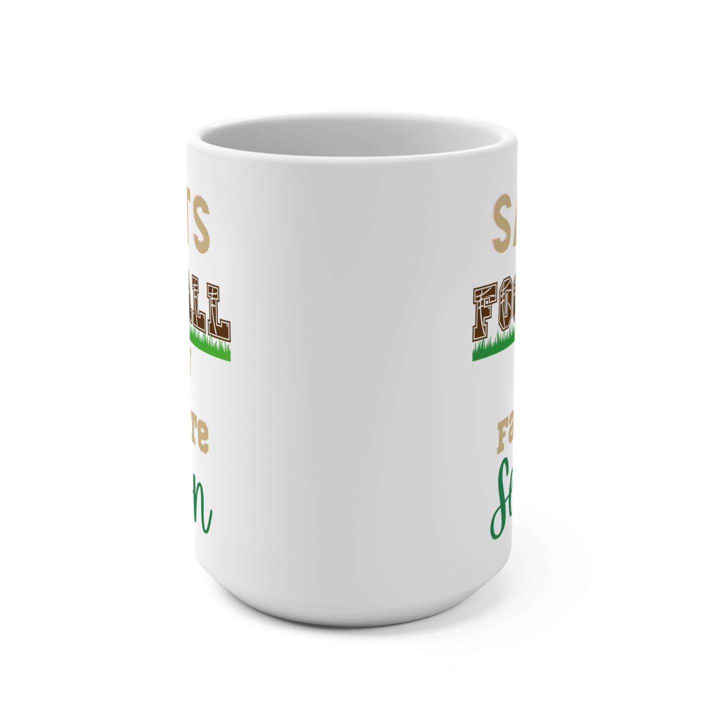 Saints Football Is My Favorite Season Mug Funny New Orleans Fan Gift for NFL Lovers Game Day Coffee or Fall Tailgate Cup