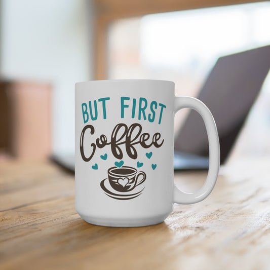 But First Coffee Mug Classic Morning Quote Cup Caffeine Lover Gift for Her Ceramic Coffee Cup Minimalist Coffee Mug Daily Routine Drinkware