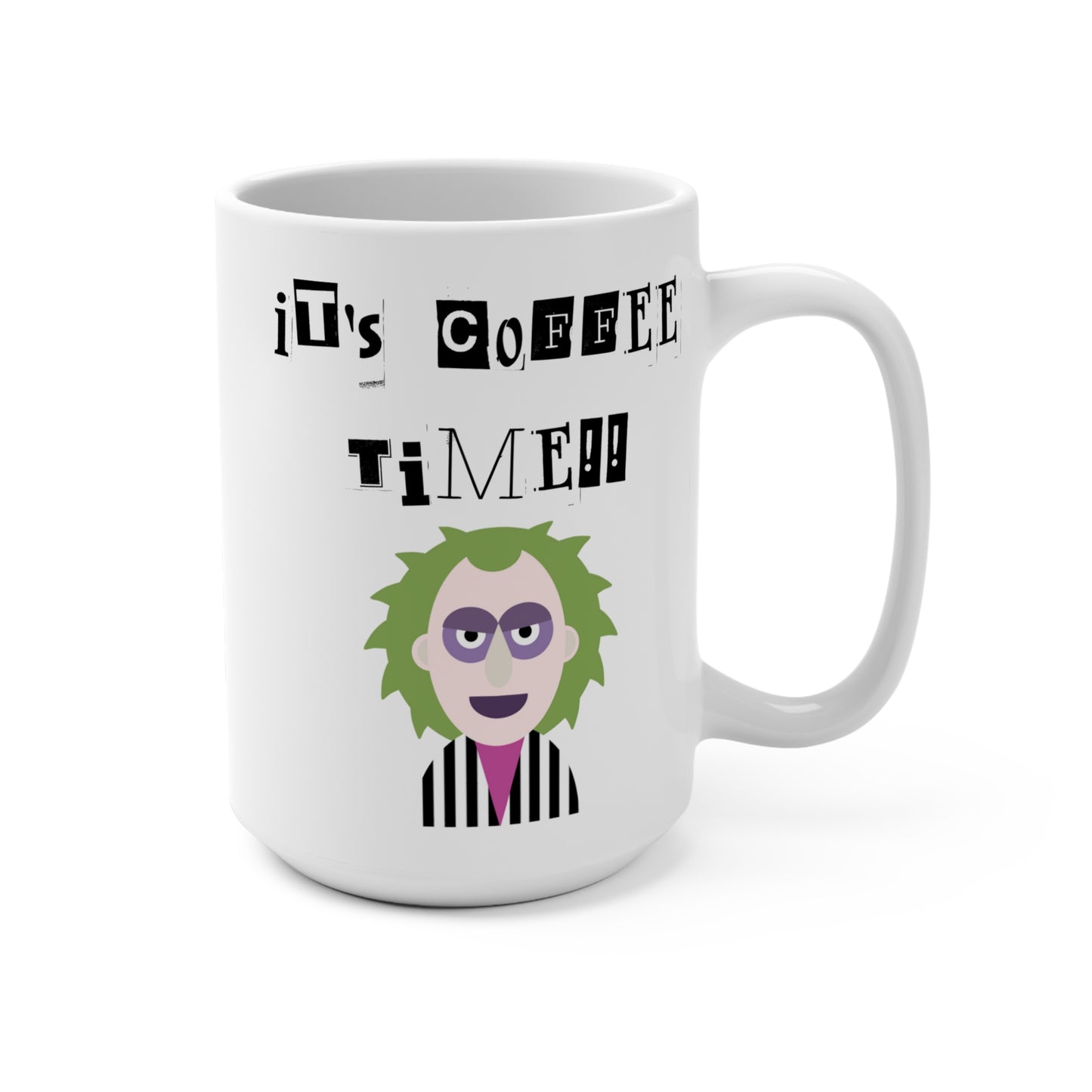 It’s Coffee Time Mug Funny Beetlejuice Inspired Cup Spooky Gift for Horror Fans Halloween Coffee Lover or Creepy Morning Vibes