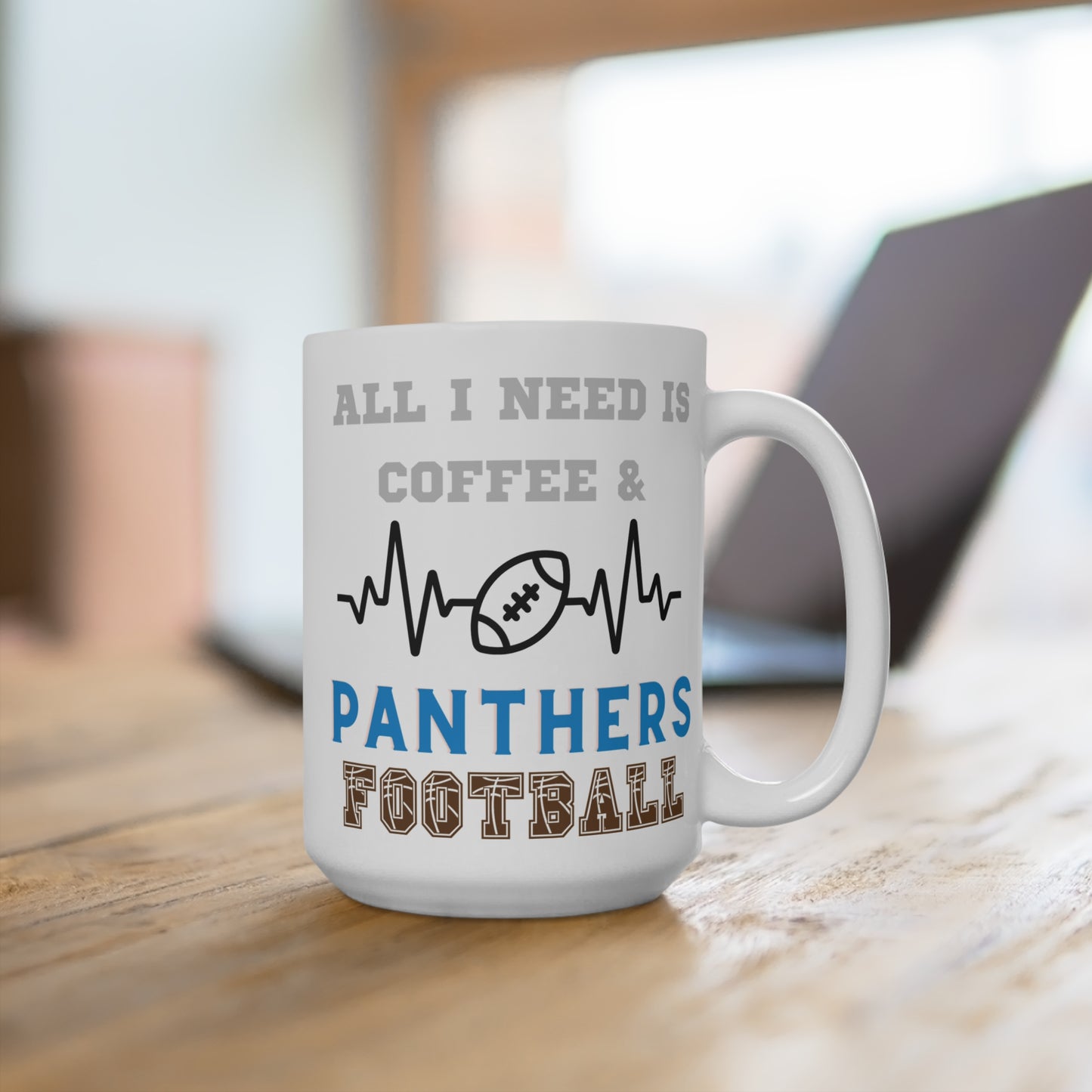 All I Need Is Coffee and Panthers Football Mug Funny Carolina Fan Gift for NFL Lovers Game Day Tailgate or Morning Coffee Cup