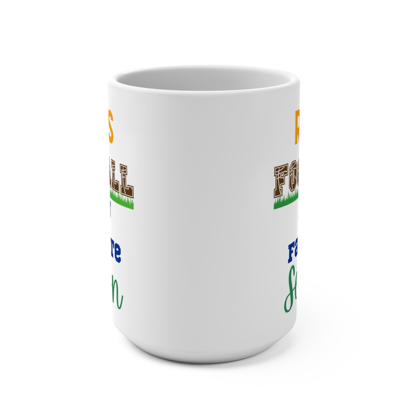 Rams Football Is My Favorite Season Mug Funny Los Angeles Fan Gift for NFL Lovers Game Day Coffee or Fall Tailgate Vibes
