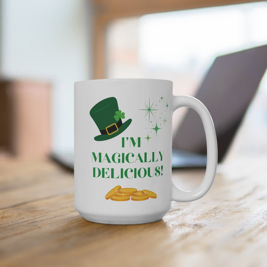 I’m Magically Delicious Coffee Mug Funny Cute Cup St Patrick’s Day Gift for Him or Her Shamrock Clover Holiday Mug