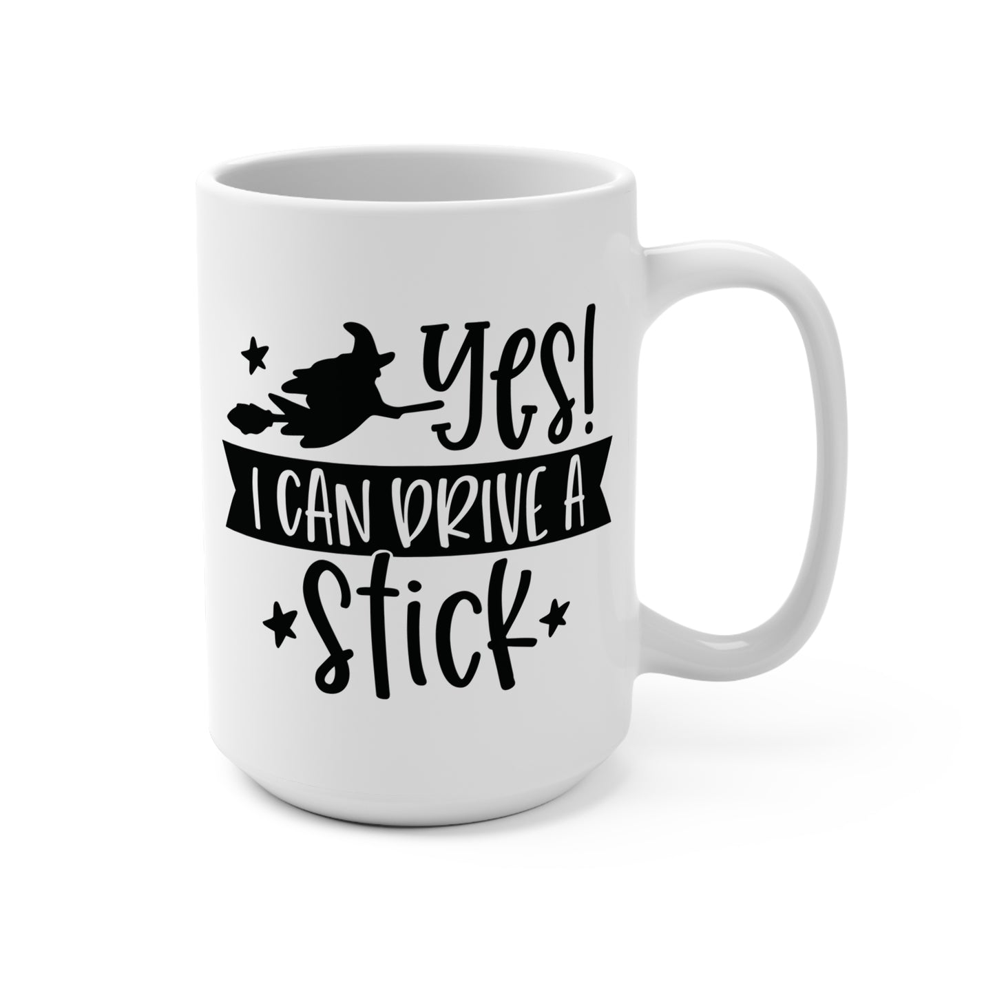 Yes I Can Drive a Stick Mug Funny Halloween Witch Coffee Cup Broomstick Graphic Mug Spooky Season Gift for Her Gothic Witchy Drinkware