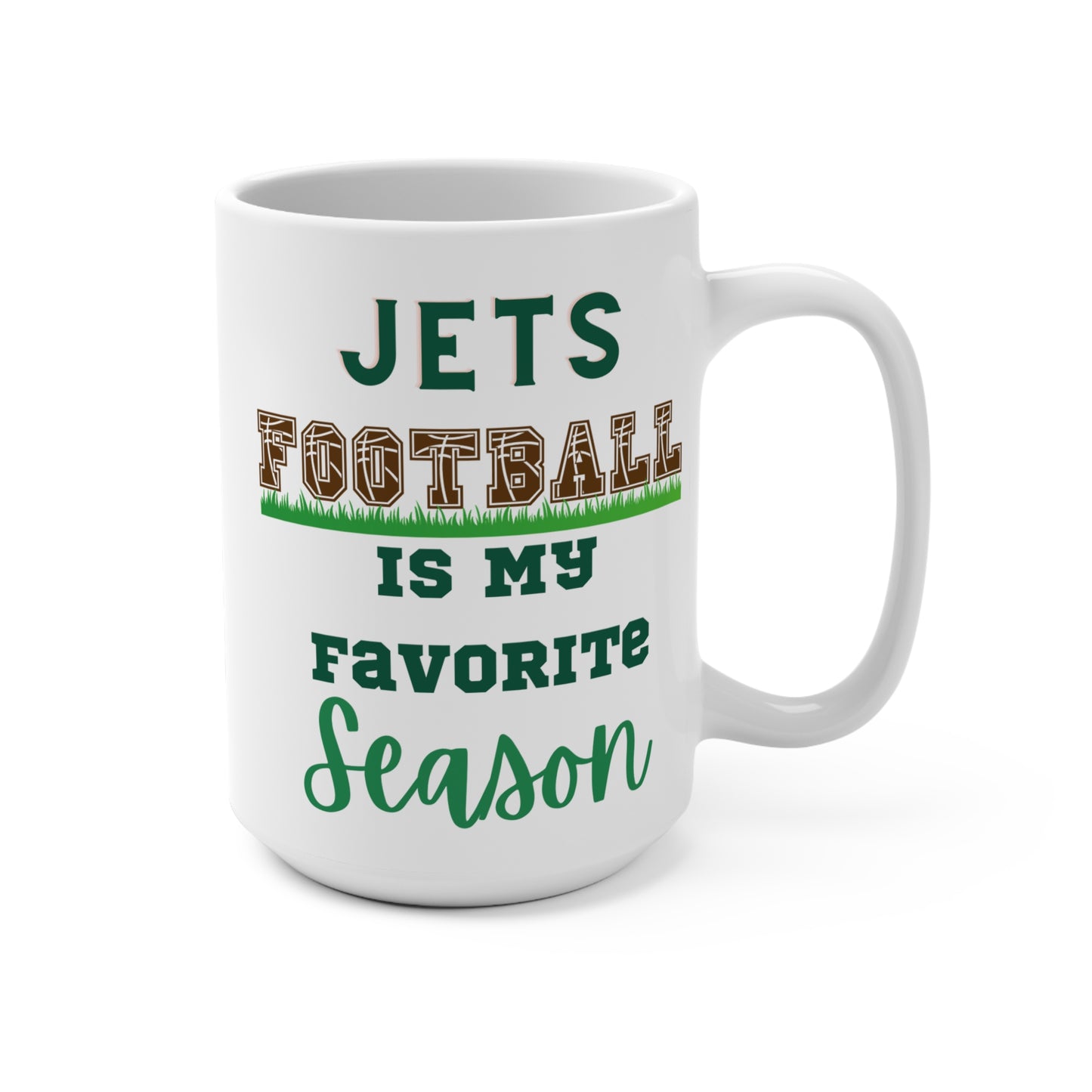 Jets Football Is My Favorite Season Mug Funny New York Fan Gift for NFL Lovers Game Day Coffee Cup or Fall Tailgate Vibes