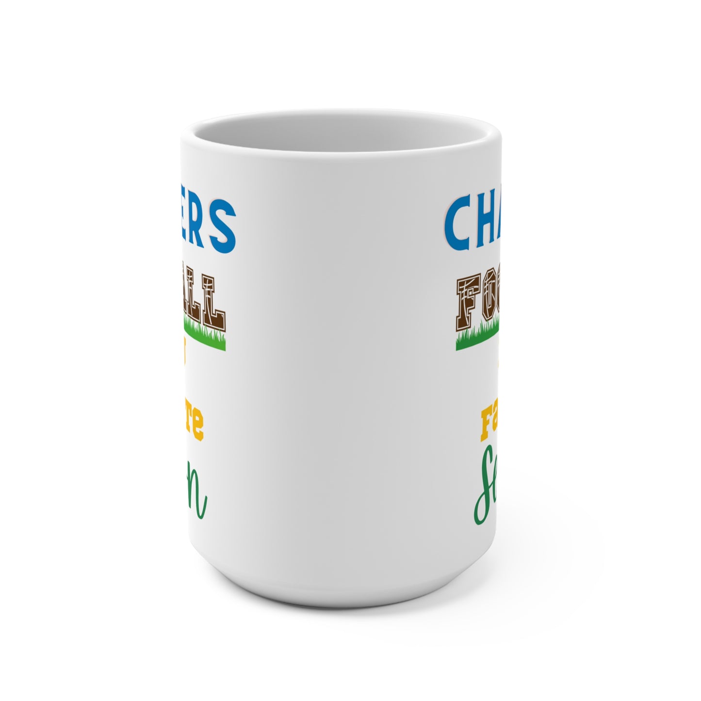 Chargers Football Is My Favorite Season Mug Funny Los Angeles Fan Gift for NFL Lovers Game Day Coffee or Fall Tailgate Cup